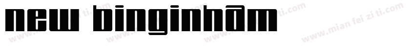 New Binginham字体转换